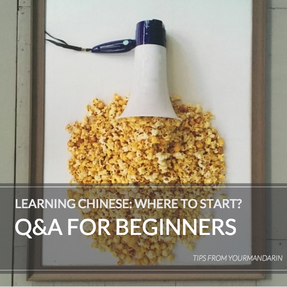 Learning Chinese: Q&A for Beginners